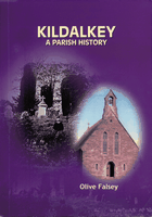 History of Kildalkey by Olive Falsey 2001